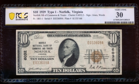 Fr. 1801-1 1929 $10  National: Type I Ch #6032 Norfolk National Bank of Commerce and Trusts, Norfolk, Virginia PCGS 30 E033609A