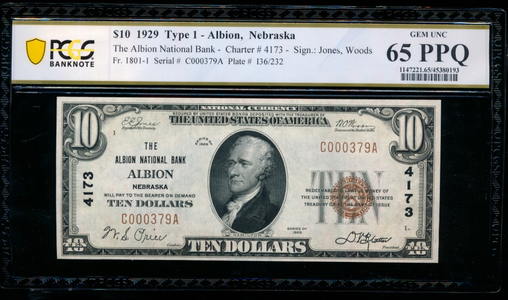 Fr. 1801-1 1929 $10  National: Type I Ch #4173 The Albion National Bank Albion, Nebraska PCGS 65PPQ C000379A