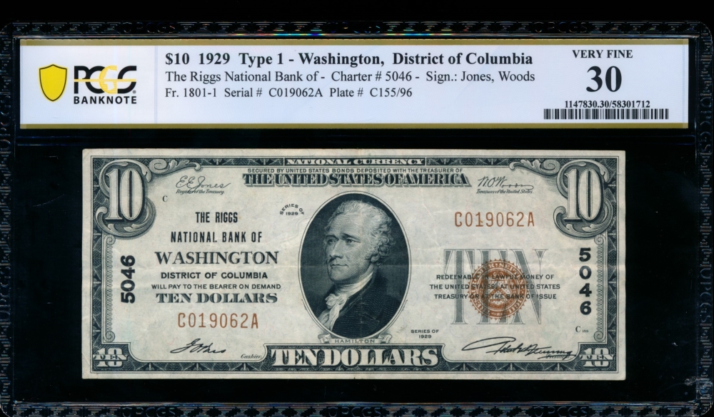 Fr. 1801-1 1928 $10  National: Type I Ch #5046 The Riggs National Bank of Washington, DC PCGS 30 C019062A