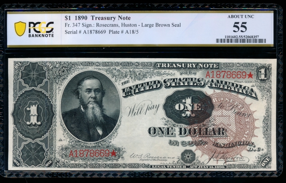 Fr. 347 1890 $1  Treasury Note  PCGS 55 A1878669*