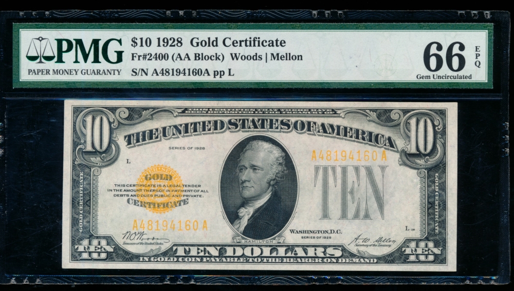 Fr. 2400 1928 $10  Gold Certificate AA block PMG 66EPQ A48194160A