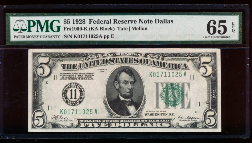 Fr. 1950-K 1928 $5  Federal Reserve Note Dallas PMG 65EPQ K01711025A
