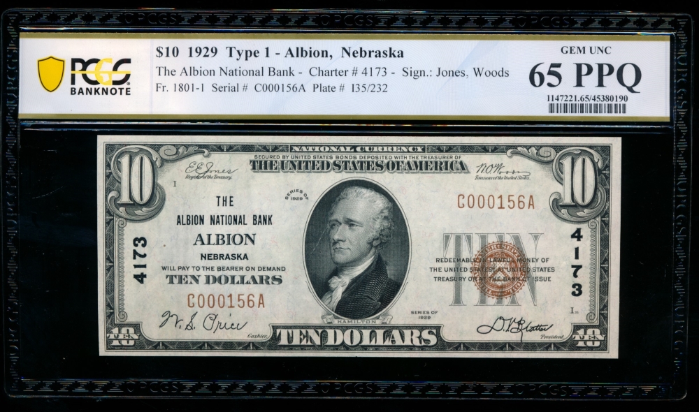 Fr. 1801-1 1929 $10  National: Type I Ch #4173 The Albion National Bank Albion, Nebraska PCGS 65PPQ C000156A