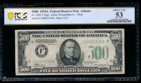 Fr. 2202-F 1934A $500  Federal Reserve Note Atlanta PCGS 53 F00055149A