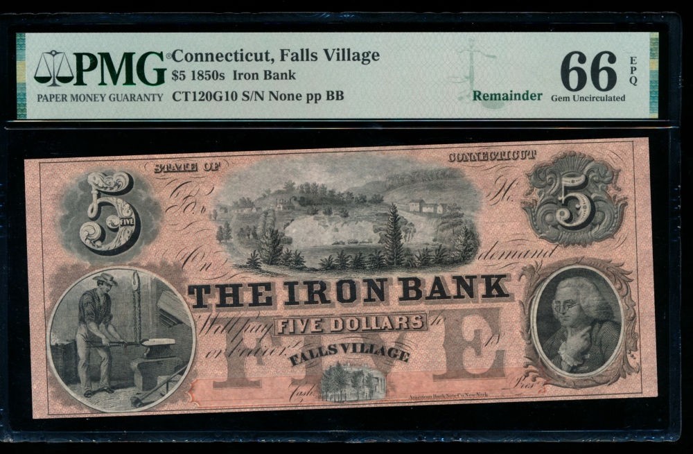 Fr. CT-120 G10 1850s $5  Obsolete The Iron Bank, Falls Village, Connecticut PMG 66EPQ no serial number
