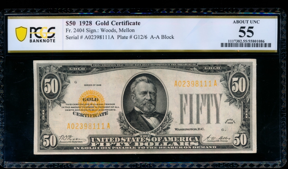 Fr. 2404 1928 $50  Gold Certificate  PCGS 55 A02398111A